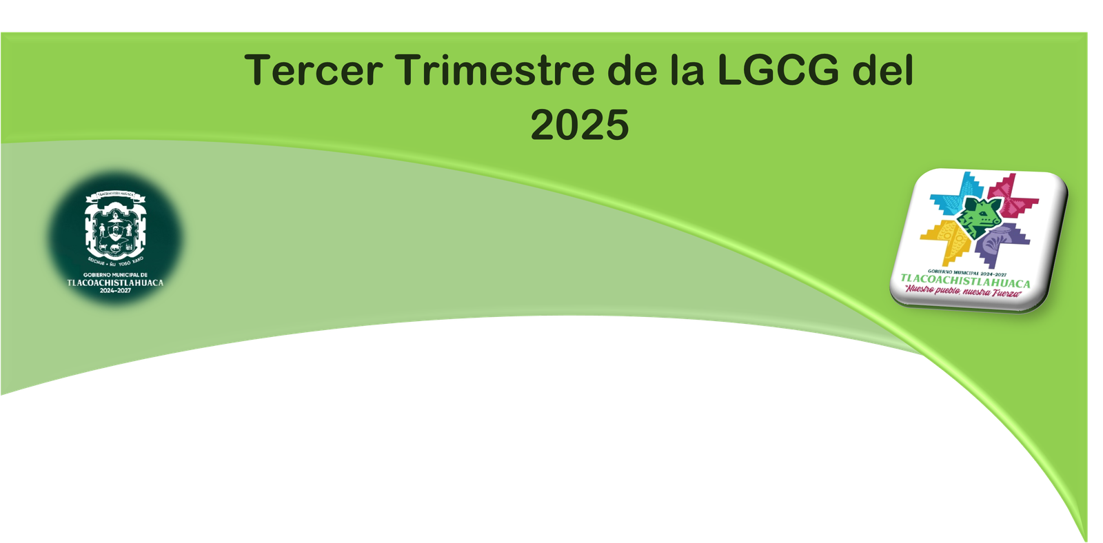 Tercer Trimestre de LGCG del 2025 – Gobierno Municipal de ...